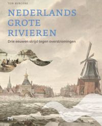 Het boek 'Nederlands grote rivieren'